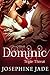 Dominic by Josephine Jade