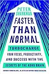 Faster Than Normal by Peter Shankman