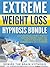 Extreme Weight Loss Hypnosis Bundle: Stop Emotional Eating, Perfect Portion Control, Easily Eat Healthy and Stop Sugar Cravings with Self Hypnosis