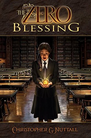 The Zero Blessing (The Zero Enigma, #1)
