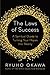 The Laws of Success: A Spiritual Guide to Turning Your Hopes into Reality