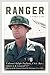 Ranger: A Soldier's Life