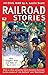 Railroad Stories #4: Civil War & Tales of Jaggers Dunn