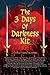 THE 3 DAYS OF DARKNESS KIT