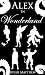 Alex in Wonderland