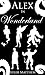 Alex in Wonderland