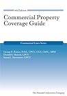 Commercial Property Coverage Guide, 6th Edition