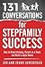 131 Conversations For Stepfamily Success