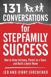 131 Conversations For Stepfamily Success