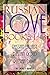 Russian Love: Books 1 - 3: Russian Lullaby, Russian Gold & Russian Dawn