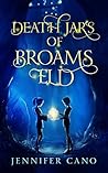 Death Jars of Broams Eld (Broams Eld, #2)