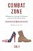 Combat Zone by Cole