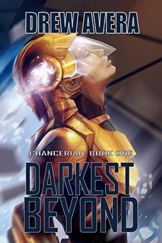 Darkest Beyond (Chancerian, #1)