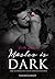 Master is dark Sammelband: Hannas und Drakes Dark Romance (German Edition)