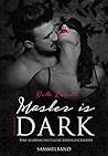 Master is dark Sammelband: Hannas und Drakes Dark Romance (German Edition)