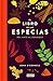El libro de las especias: Del anís al zumaque (Spanish Edition)