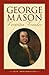George Mason, Forgotten Founder