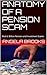 ANATOMY OF A PENSION SCAM: ...