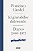 El gran dolor del mundo: Diarios (1944-1975) (Spanish Edition)
