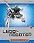 LEGO®-Roboter: Bauen und programmieren mit LEGO MINDSTORMS NXT 2.0