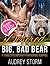 Desired by the Big, Bad Bear: A Taboo Contemporary Paranormal Romance