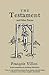 The Testament of Francois Villon by François Villon
