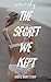 The Secret We Kept