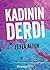 Kadının Derdi by Feyza Altun
