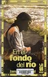 En el fondo del río