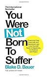 You Were Not Born...