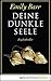 Deine dunkle Seele (German Edition)