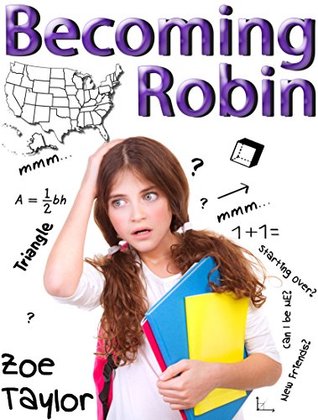 Becoming Robin: A Tale of Self Discovery (Kindle Edition)