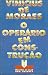O Operário em Construção