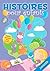 31 histoires à lire avant de dormir en janvier: Petites histoires pour le soir (Histoires avant d'aller dormir t. 1) (French Edition)