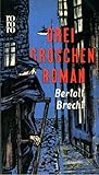 Drei Groschen Roman