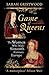 Game of Queens: The Women Who Made Sixteenth-Century Europe