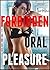 FORBIDDEN ORAL PLEASURE