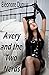 Avery and the Two Nerds:(The Exciting Birthday Gangbang of my Hot Wife): An Exotic Hot Wife Gangbang Erotica Story