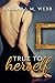 True to Herself (Fearless Women 1)