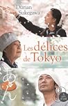 Les délices de Tokyo by Durian Sukegawa Les délices de Tokyo by Durian Sukegawa