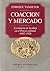 Coacción y Mercado. La minería de la plata en el Potosí colon... by Enrique Tandeter