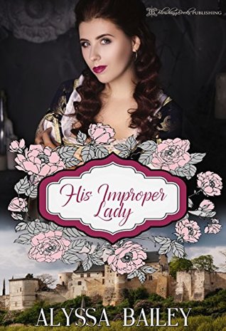 His Improper Lady (Chase Abbey #4)