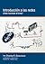Introducción a las redes: Cómo funciona Internet (Spanish Edition)