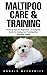 Maltipoo Care & Training: T...