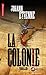 La Colonie: Un thriller historique (Rouge) (French Edition)