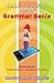 Learn English with Grammar Genie-Destination: Who said Grammar was difficult? Intermediate and Advanced grammar (Grammar Genie Destination Intermediate and Advanced grammar Book 2)