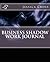 Business Shadow Work Journal