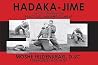 Book cover for Hadaka-Jime: The Core Technique for Practical Unarmed Combat