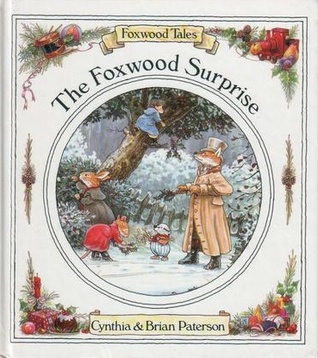 Foxwood Surprise (Foxwood Tales)