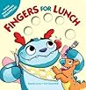 Fingers for Lunch by Brandt Lewis